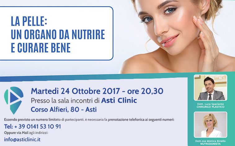 La pelle: un organo da nutrire e curare bene – 24 Ottobre 2017